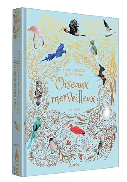 Auzou - Anthologie des oiseaux - 21,95€