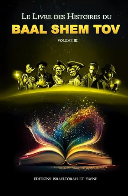 Le Livre du Baal Shem Tov VOL 3 - 29,50€